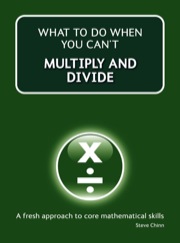 what to do when you can't multiply and divide