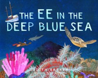 the ee in the deep blue sea