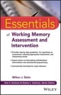 essentials of working memory assessment and intervention