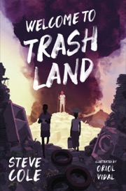 welcome to trash land