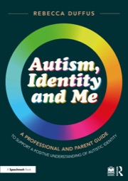 autism, identity and me