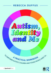 autism, identity and me workbook