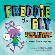 freddie the fly: seeing through another lens