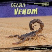 deadly venom