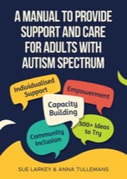 a manual to provide support and care for adults with autism spectrum