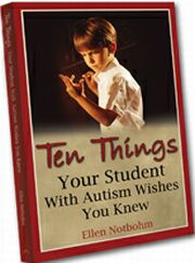 ten things your student with autism wishes you knew