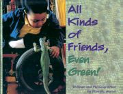 all kinds of friends, even green!