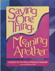 saying one thing meaning another