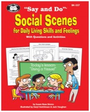 say and do social scenes for daily living skills and feelings