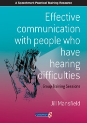 effective communication with people who have hearing difficulties