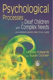 psychological processes in deaf children with complex needs
