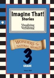 imagine that! grade 3 wonders of the natural world