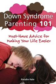 down syndrome parenting 101