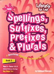spellings, suffixes, prefixes and plurals book 3