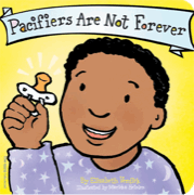 pacifiers are not forever