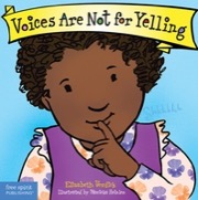 voices are not for yelling board book