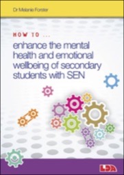 how to enhance the mental health and emotional wellbeing of secondary students with sen