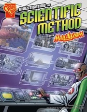 investigating the scientific method with max axiom, super scientist