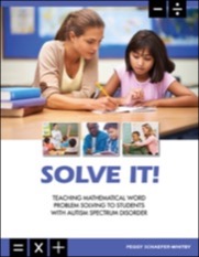 solve it! teaching mathematical word problem solving to students with autism spectrum disorder