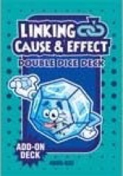 linking cause & effect double dice deck