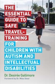 the essential guide to safe travel-training