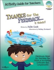Thanks for the Feedback...(I Think!) Activity Guide for Teachers