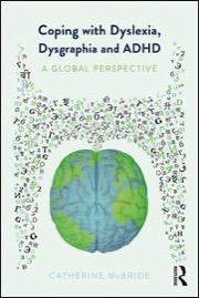 coping with dyslexia, dysgraphia and adhd