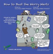 how to bust the worry warts