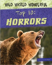 Wild Wicked Wonderful Top 10 Horrors