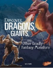 discover dragons, giants, and other deadly fantasy monsters