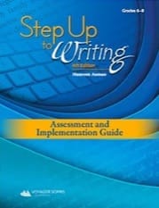 step up to writing grades 6-8 assessment and implementation guide