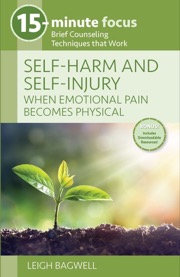 self-harm and self-injury: when emotional pain becomes physical