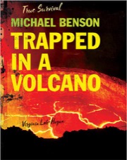 michael benson - trapped in a volcano