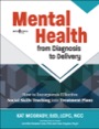 mental health from diagnosis to delivery