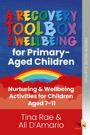 a recovery toolbox of wellbeing for primary-aged children