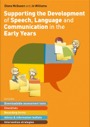 supporting the development of speech, language and communication in the early years