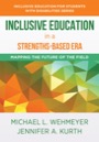 inclusive education in a strengths-based era