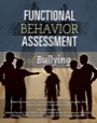 functional behavior assessment of bullying