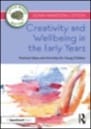 creativity and wellbeing in the early years