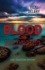 blood and belonging