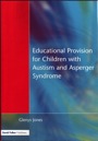 educational provision for children with autism & asperger syndrome