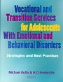 vocational & transition services for adolescents with emotional & behavioral disorders