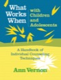 what works when with children & adolescents