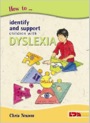 how to identify and support children with dyslexia