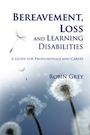 bereavement, loss and learning disabilities