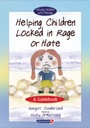 helping children locked in rage or hate