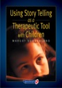 using story telling as a therapeutic tool with children