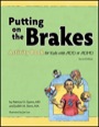 putting on the brakes activity book for kids with add or adhd