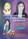 helping adolescents and adults to build self-esteem, 2ed