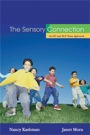 the sensory connection